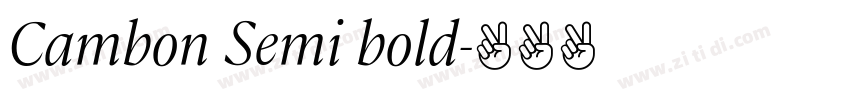 Cambon Semi bold字体转换